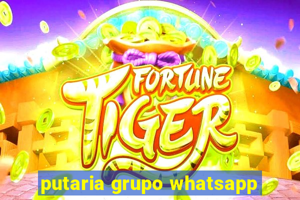 putaria grupo whatsapp